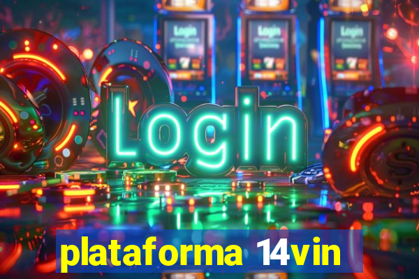 plataforma 14vin